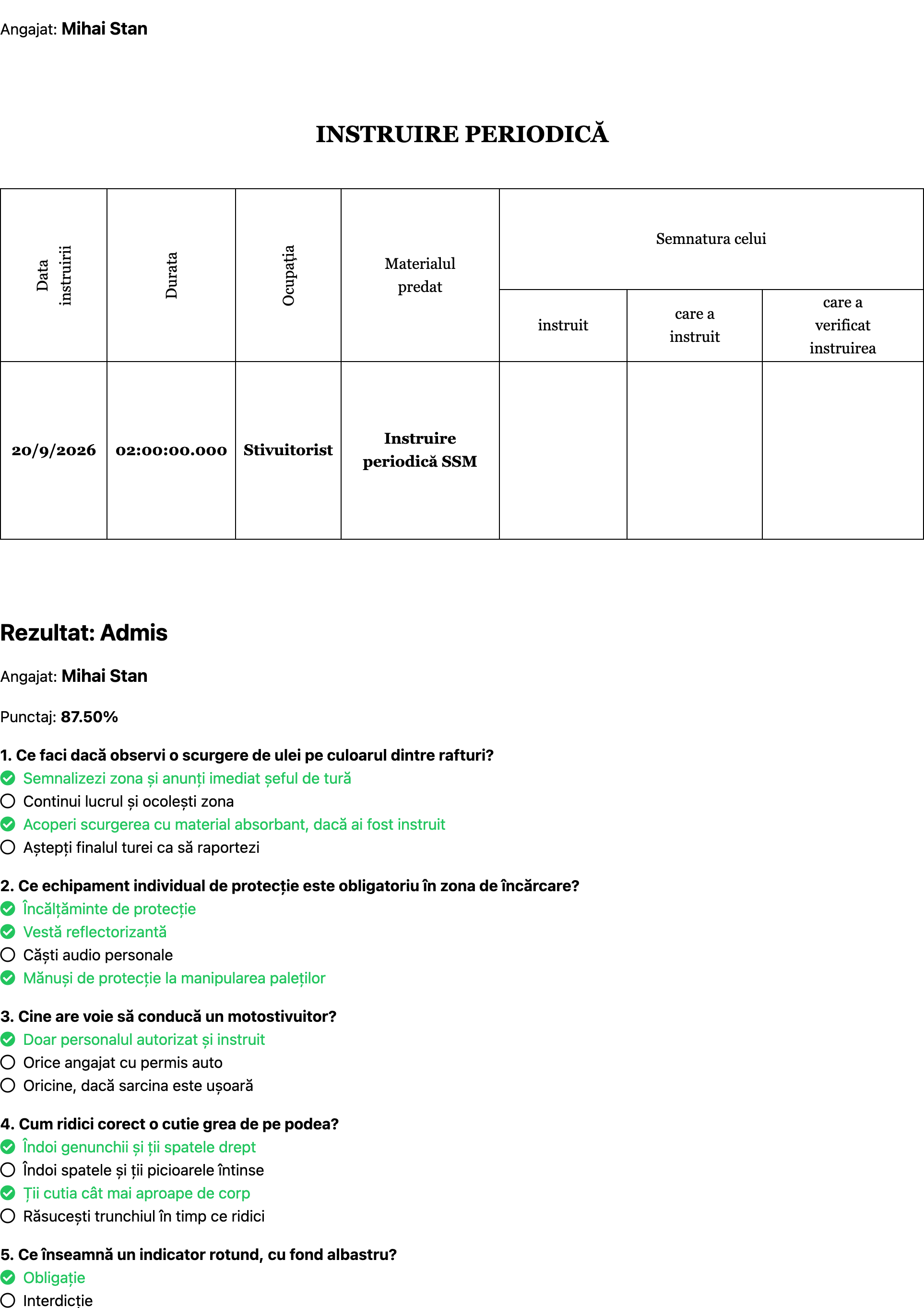 A printed A4 periodic training record for a fictional employee, Mihai Stan: the training date, duration, occupation and material, three empty signature boxes, then the result Admis with a score of 87.50% and every question with the answers given.